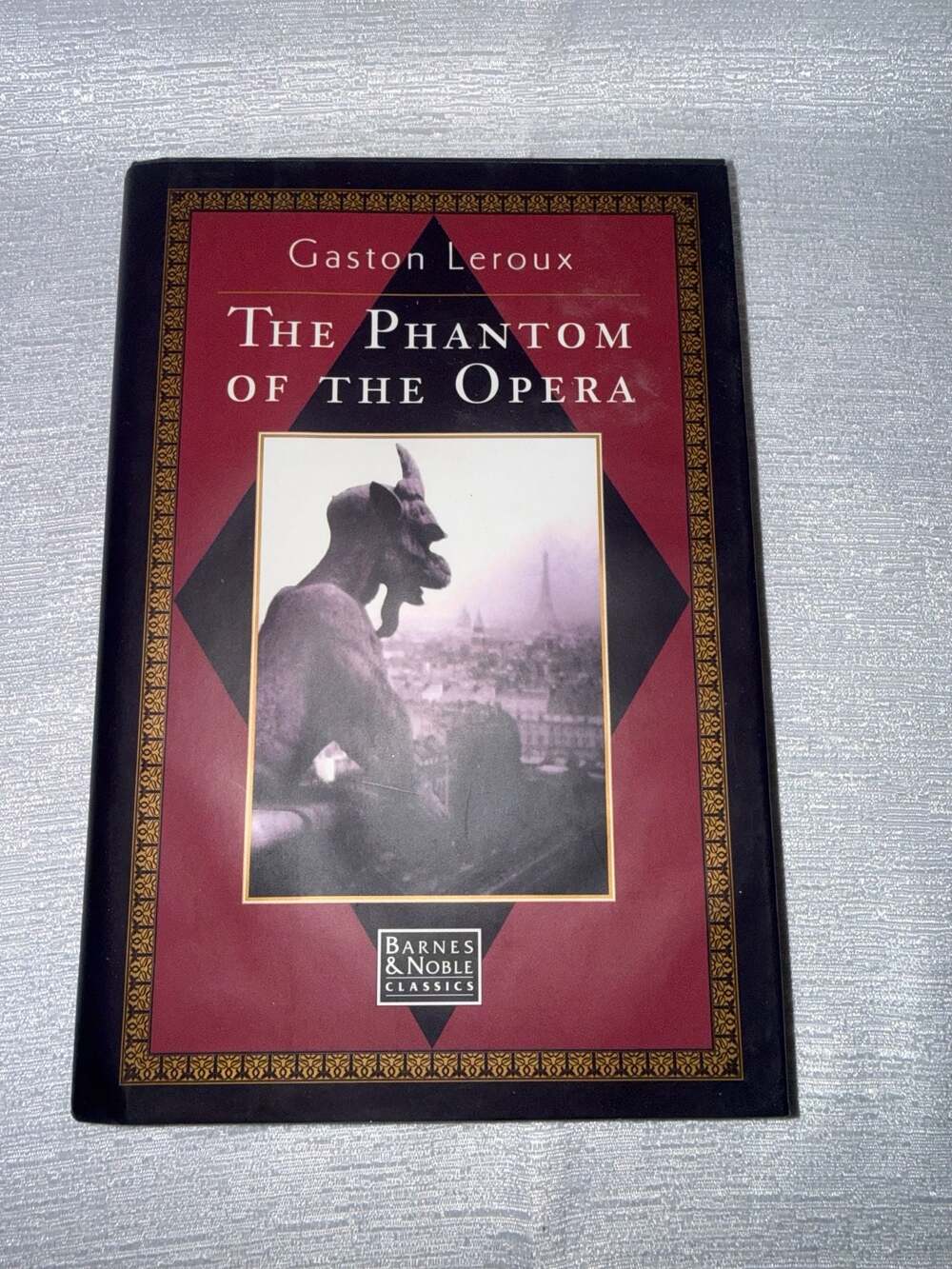 The Phantom of the Opera by Gaston Leroux (Barnes & Noble Classics Hardcover)